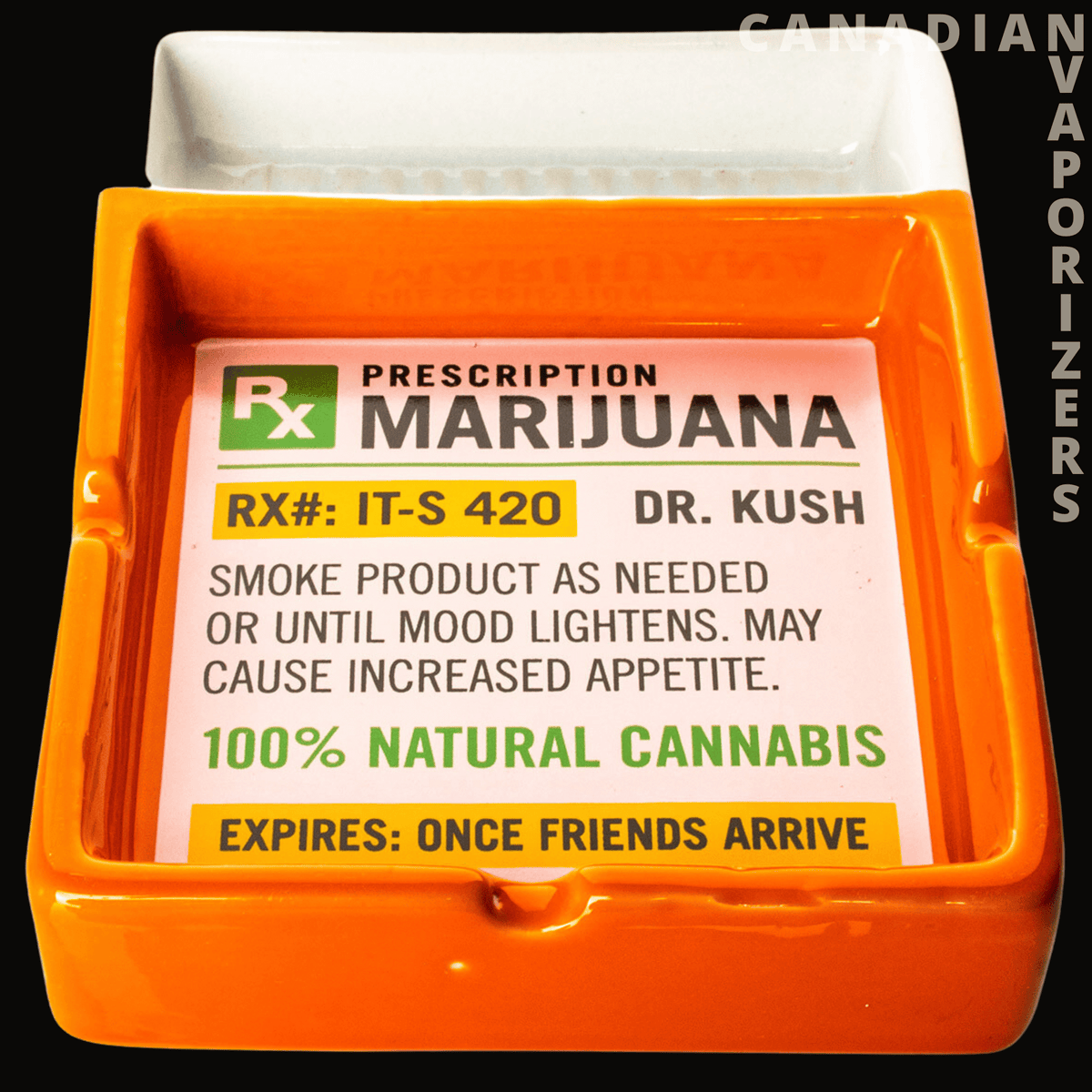 Prescription Ashtray - Bright orange ceramic ashtray with a prescription-style cannabis label and white cigarette rest.