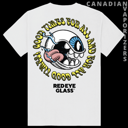 Red Eye Glass &quot;Good Times&quot; T-Shirt - Canadian Vaporizers